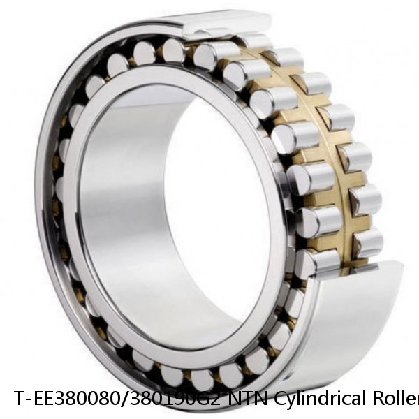 T-EE380080/380190G2 NTN Cylindrical Roller Bearing
