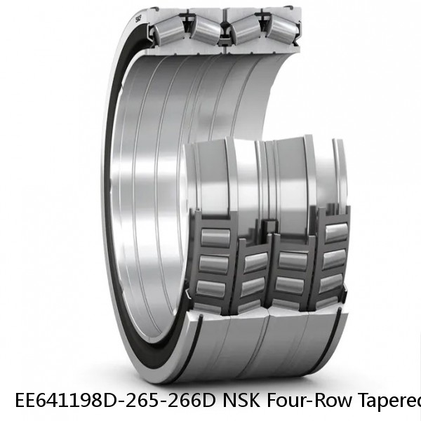EE641198D-265-266D NSK Four-Row Tapered Roller Bearing