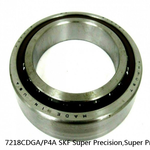 7218CDGA/P4A SKF Super Precision,Super Precision Bearings,Super Precision Angular Contact,7200 Series,15 Degree Contact Angle #1 image